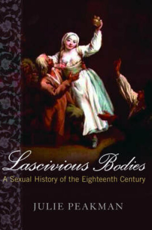 Cover of Lascivious Bodies