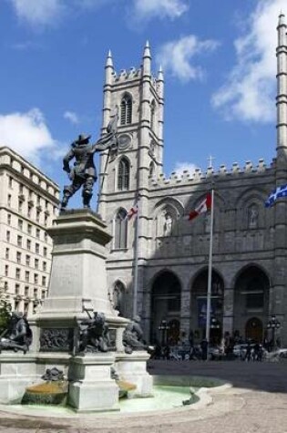 Cover of The Notre Dame Cathedral in Montreal, Canada