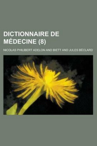 Cover of Dictionnaire de Medecine (8)