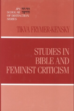 Cover of Studies in Bible and Feminist Criticism