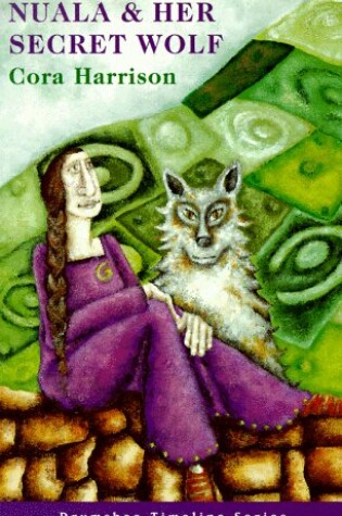 Cover of Nuala and Her Secret Wolf