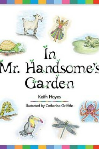 Cover of In Mr. Handsome's Garden