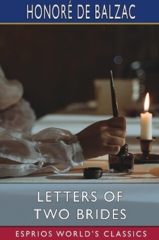 Cover of Letters of Two Brides (Esprios Classics)