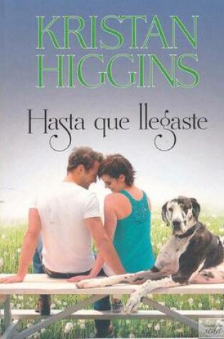 Cover of Hasta Que Llegaste