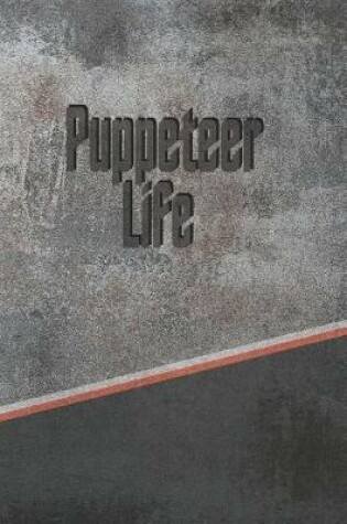 Cover of Puppeteer Life