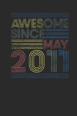 Book cover for Awesome Since May 2011