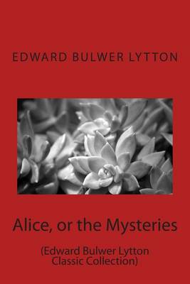 Book cover for Alice, or the Mysteries