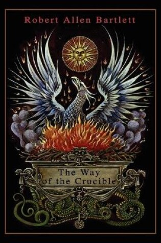 Cover of The Way of the Crucible