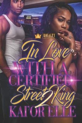 Book cover for In Love With A Certified Street King 2