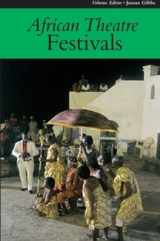 Cover of African Theatre 11: Festivals