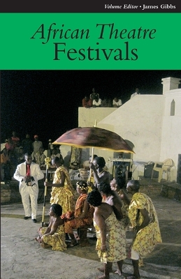 Book cover for African Theatre 11: Festivals