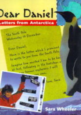 Book cover for Dear Daniel: Greetings from Antarctica