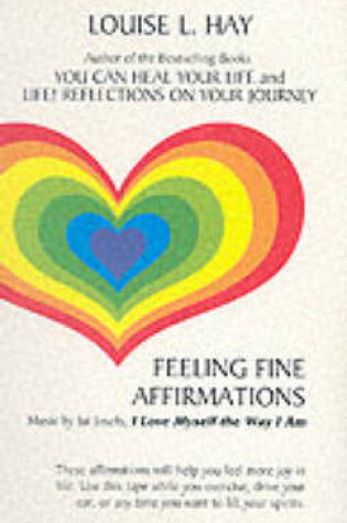 Cover of Feeling Fine Affirmations