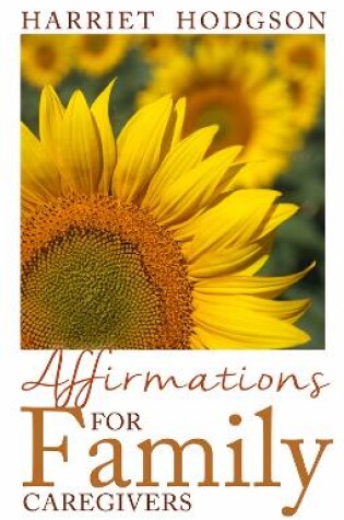 Cover of Affirmations for Family Caregivers