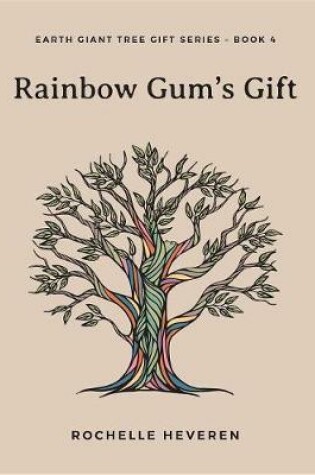 Cover of Rainbow Gum's Gift