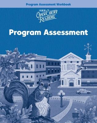 Cover of Open Court Reading, Program Assessment Workbook, Grade 3
