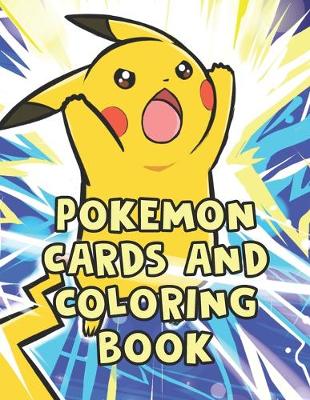 Book cover for Pokemon Cards And Coloring Book