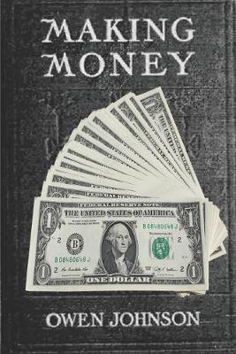 Book cover for Making Money ( 2020 ) By Owen Johnson