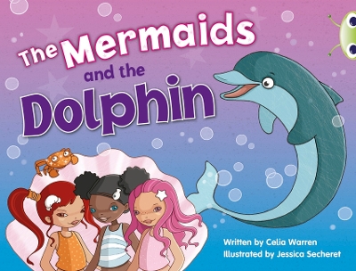 Cover of Bug Club Guided Fiction Year 1 Blue A The Mermaids and the Dolphins