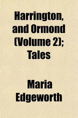Book cover for Harrington, and Ormond (Volume 2); Tales