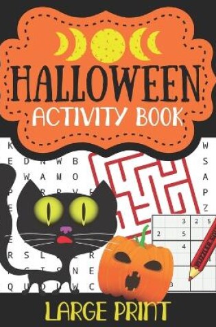 Cover of Halloween Activity Book Large Print