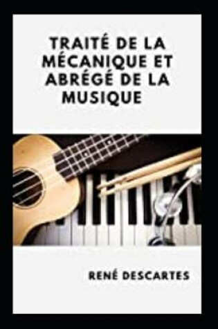 Cover of Traite de la mecanique et Abrege de la musique Annote