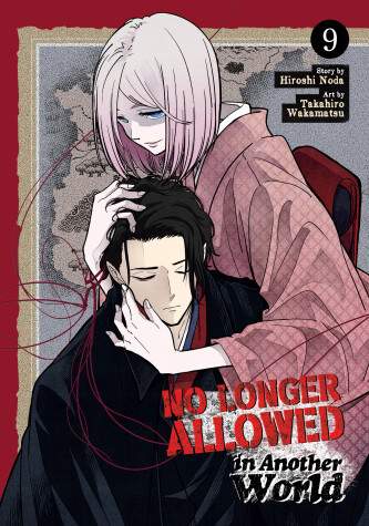 Cover of No Longer Allowed In Another World Vol. 9