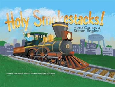 Book cover for Holy Smokestacks!