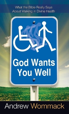 Book cover for God Wants You Well