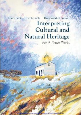 Cover of Interpreting Cultural and Natural Heritage