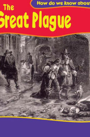 Cover of How Do We Know About? The Plague Big Book