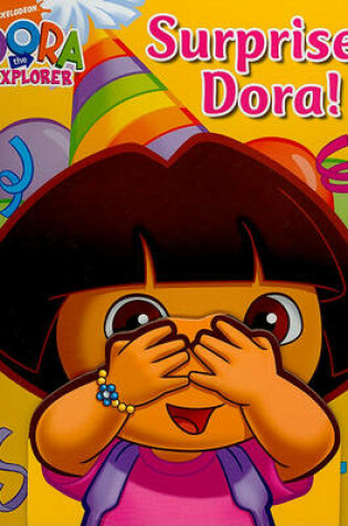 Cover of Surprise, Dora!