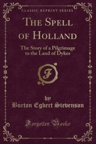 Cover of The Spell of Holland