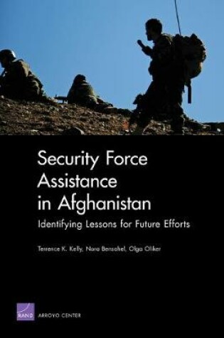 Cover of Security Force Assistance in Afghanistan: Identifying Lessons for Future Efforts