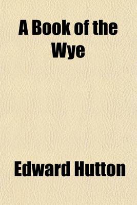 Book cover for A Book of the Wye