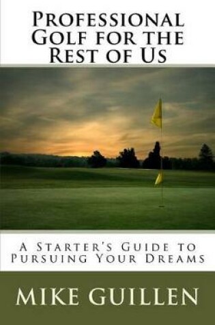Cover of Professional Golf for the Rest of Us