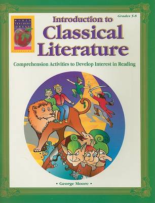 Book cover for Introduction to Classical Literature, Grades 5-8