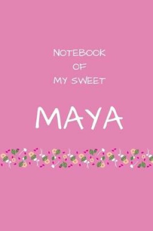 Cover of Notebook of my sweet Maya