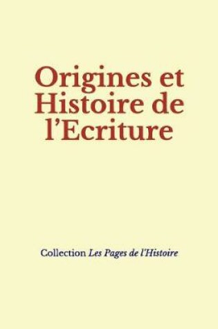 Cover of Origines Et Histoire de L