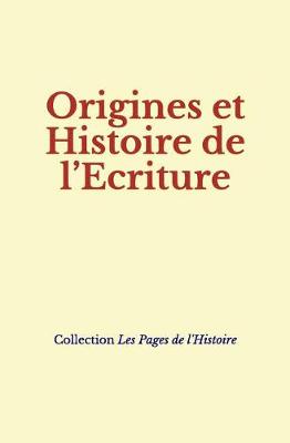 Book cover for Origines Et Histoire de L