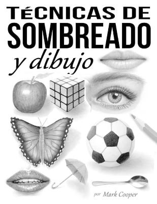 Book cover for Tecnicas de sombreado y dibujo