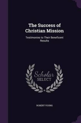 Cover of The Success of Christian Mission