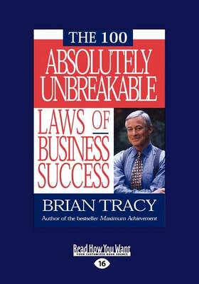 Book cover for THE 100 ABSOLUTELY UNBREAKABLE LAWS OF BUSINESS SUCCESS