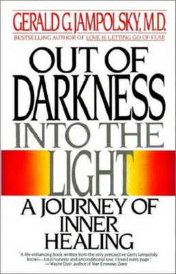 Book cover for Out of Darkness Into the Light