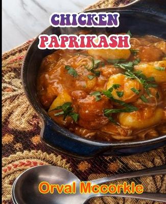 Book cover for Chicken Paprikash