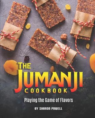 Book cover for The Jumanji Cookbook