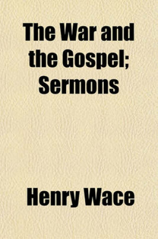 Cover of The War and the Gospel; Sermons