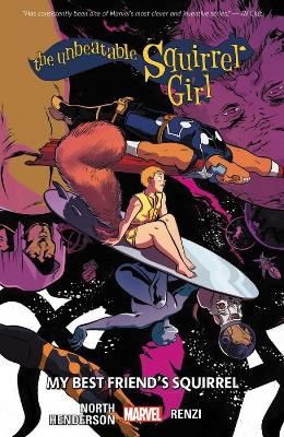 Book cover for The Unbeatable Squirrel Girl Vol. 8: My Best Friend's Squirrel