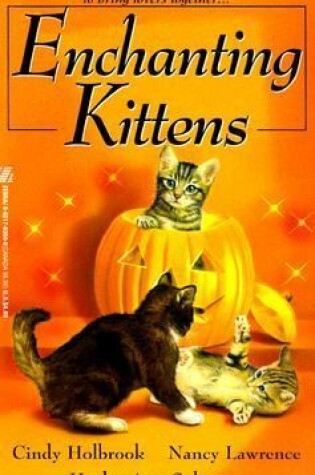 Cover of Enchanting Kittens