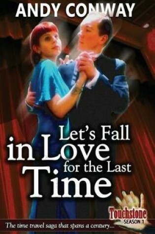 Cover of Touchstone (5. Let's Fall in Love for the Last Time)